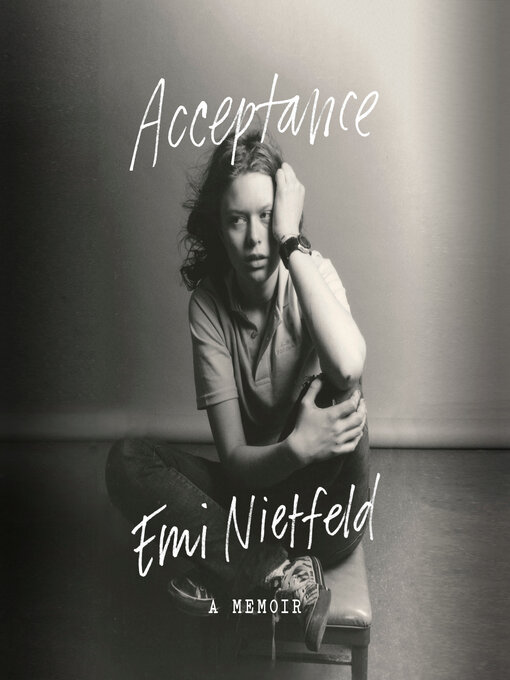 Title details for Acceptance by Emi Nietfeld - Available